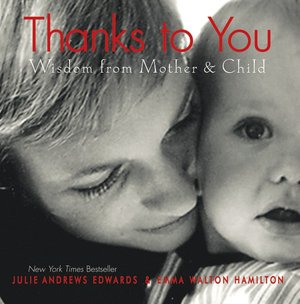 Thanks to You: Wisdom from Mother & Child