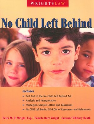 No Child Left Behind (Wrightslaw Series)