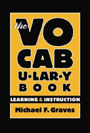 The Vocabulary Book: Learning and Instruction