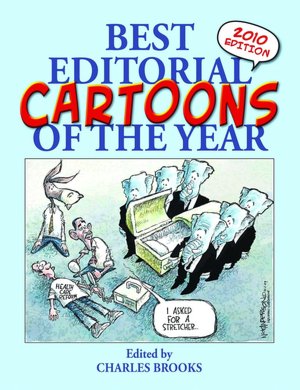 Best Editorial Cartoons of the Year: 2010 Edition