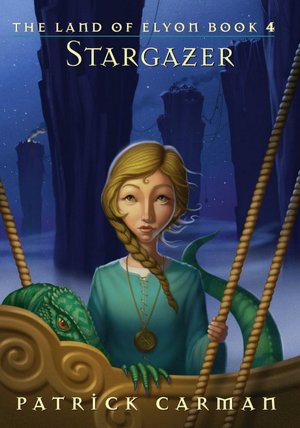 Stargazer (The Land of Elyon Series #4)