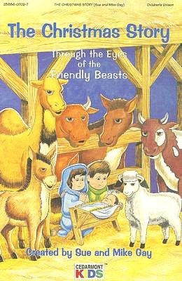 Christmas Story: Through the Eyes of the Friendly Beasts