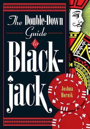 The Double-Down Guide to Blackjack