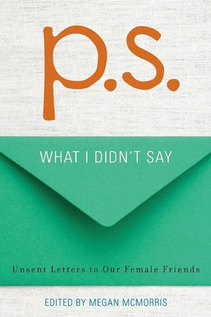 P.S.: What I Didn't Say