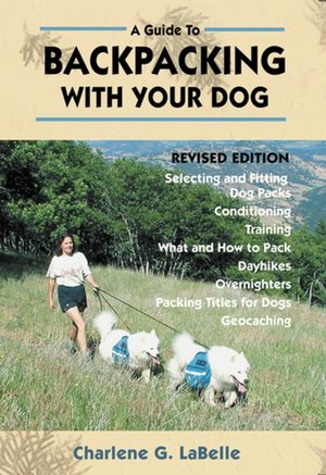 A Guide to Backpacking with Your Dog