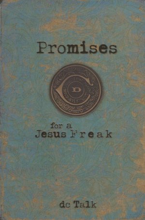 Promises for a Jesus Freak