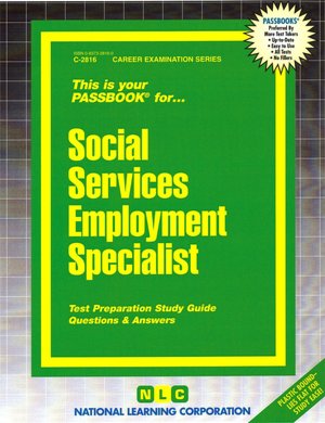 Social Services Employment Specialist: Test Preparation Study Guide