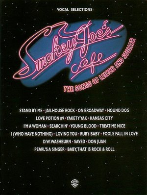 Smokey Joe's Cafe: The Songs of Leiber and Stoller: Vocal Selections