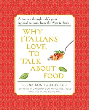 Why Italians Love to Talk about Food