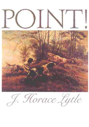 Point!: A Book about Bird Dogs