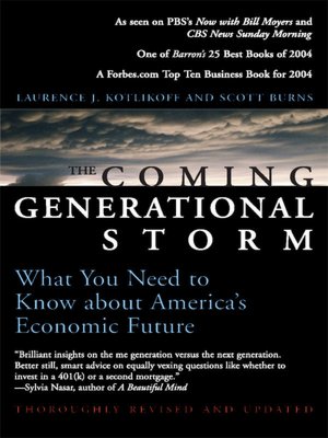 The Coming Generational Storm: What You Need to Know about America's Economic Future