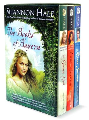 The Books of Bayern: The Goose Girl/Enna Burning/River Secrets