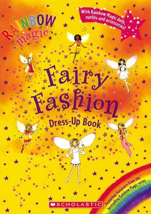 Rainbow Magic: Fairy Fashion Dress-Up Book (Rainbow Magic Series)