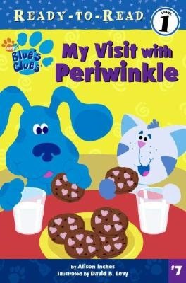 My Visit with Periwinkle (Blue's Clues Ready-to-Read Series #7)