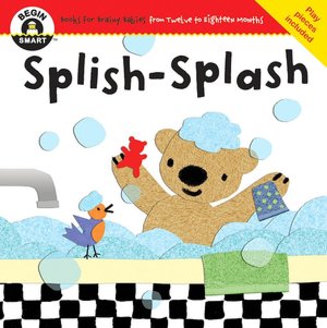 Splish-Splash (Begin Smart Series)