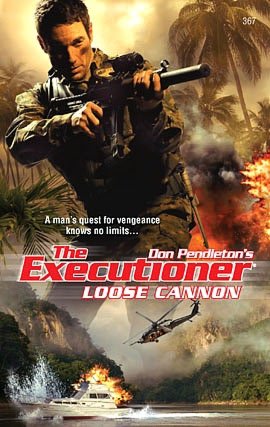 Loose Cannon (Executioner Series #367)