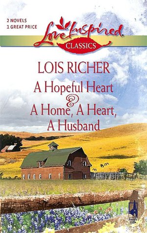 Hopeful Heart\A Home, a Heart, a Husband