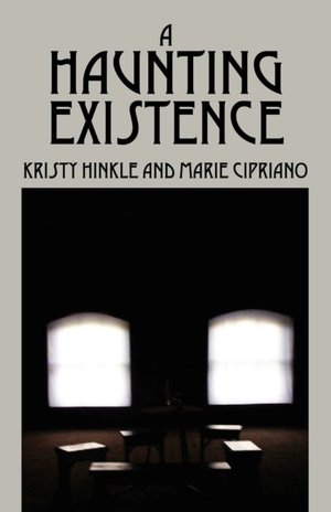 A Haunting Existence