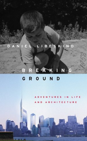 Breaking Ground Adventures in Life and Architecture pdf Breaking Ground Adventures in Life and Architecture cover
