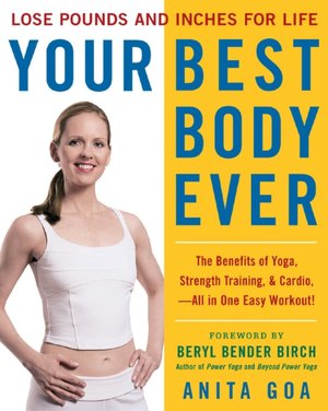 Your Best Body Ever: Lose Pounds, Tone Your Body, and Reshape Your Hips, Belly, and Thighs--Fast!