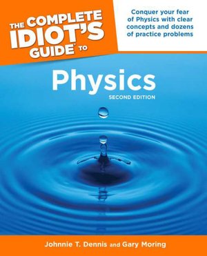 Download books isbn no The Complete Idiot's Guide to Physics