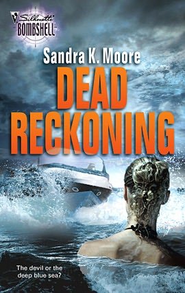 Dead Reckoning (Silhouette Bombshell Series #100)