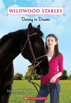 Daring to Dream (Wildwood Stables Series)