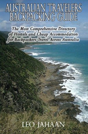 Australian Travelers Backpacking Guide