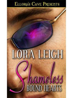 Shameless (Bound Hearts, Book Seven)