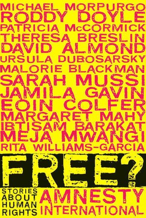 Free?: Stories About Human Rights