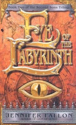 Eye of the Labyrinth (Second Sons Trilogy #2)