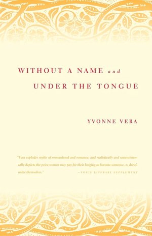 Without a Name and Under the Tongue