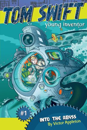 Into the Abyss (Tom Swift, Young Inventor Series #1)