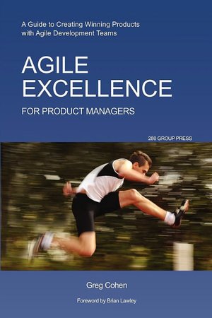 Agile Excellence For Product Managers