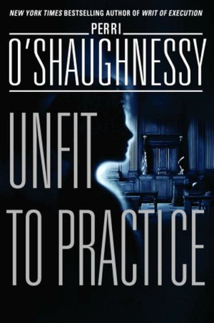Unfit to Practice (Nina Reilly Series #8)