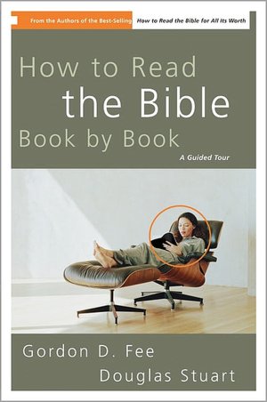 How to Read the Bible Book by Book