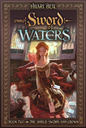 Sword of Waters (Shield, Sword, and Crown Series #2)