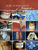 Jacquard Books-How To Paint With Jacquard by Jacquard Products: Product Image