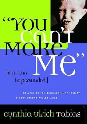 You Can't Make Me (But I Can Be Persuaded)
