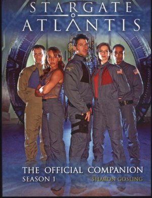 Stargate Atlantis: The Official Companion Season 1