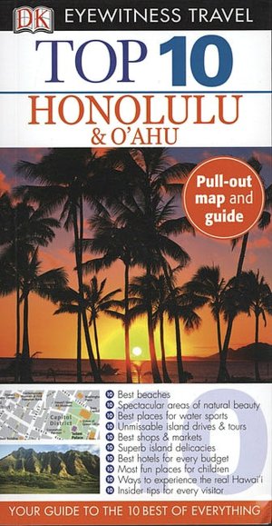 Top 10: Honolulu and Oahu