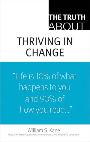 Truth About Thriving in Change