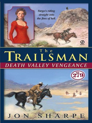 The Trailsman #279: Death Valley Vengeance