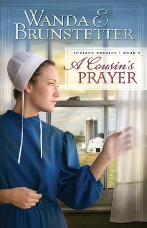 A Cousin's Prayer (Indiana Cousins Series #2)