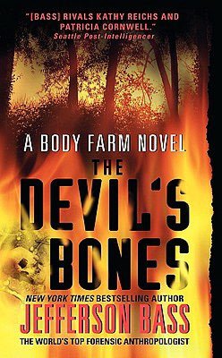 The Devil's Bones (Body Farm Series #3)