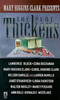 Mary Higgins Clark Presents: The Plot Thickens