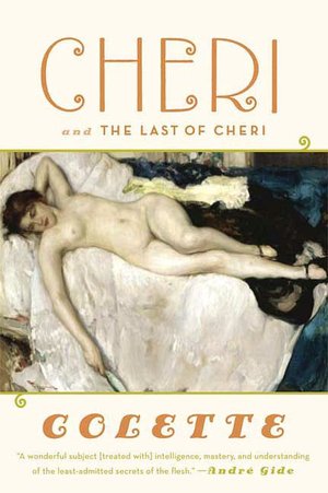 Free downloads audiobooks Cheri and The Last of Cheri by Colette MOBI (English literature) 9780374528010