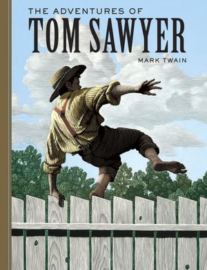 The Adventures of Tom Sawyer (Sterling Unabridged Classics Series)