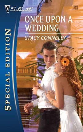Once upon a Wedding (Silhouette Special Edition #1992)