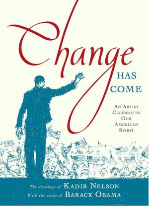 Change Has Come: An Artist Celebrates Our American Spirit